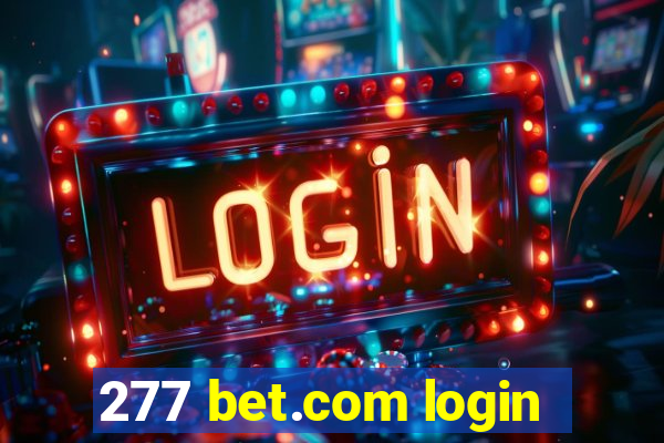 277 bet.com login